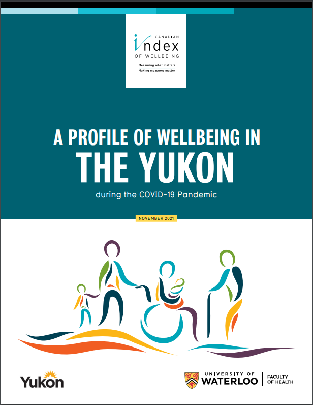 Cover of A Profile of Wellbeing in the Yukon report